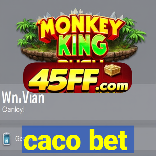 caco bet
